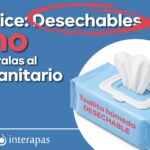 Toallitas húmedas y pañales obstruyen el drenaje, advierte Interapas
